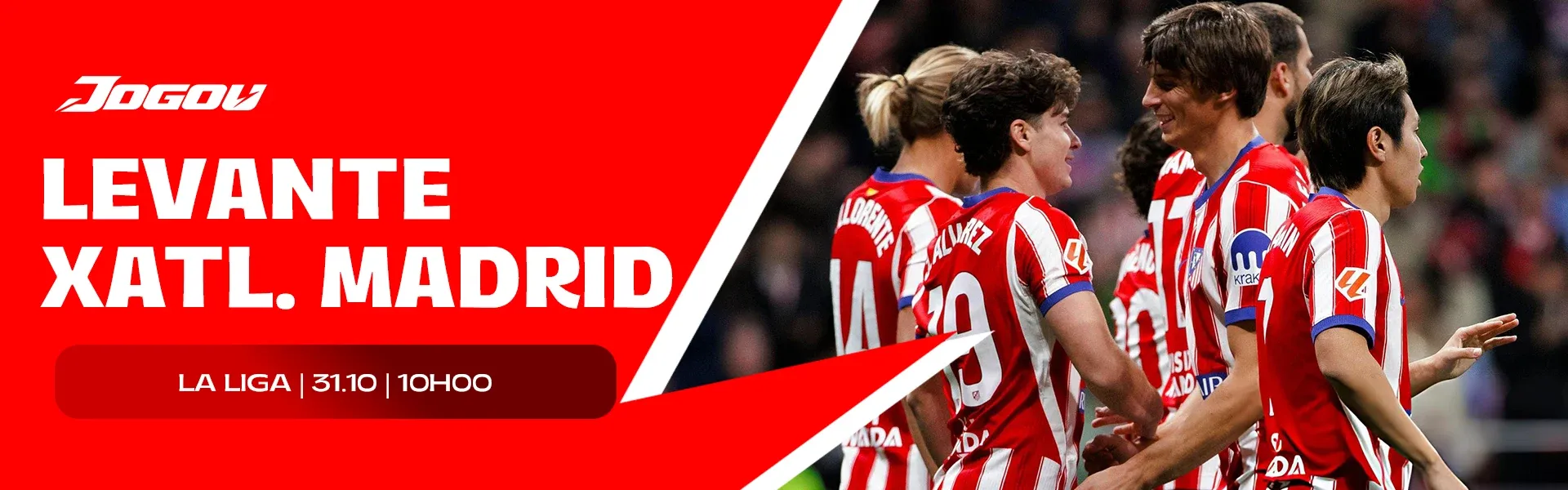 Jogo hoje · Levante x Atl. Madrid 31-10